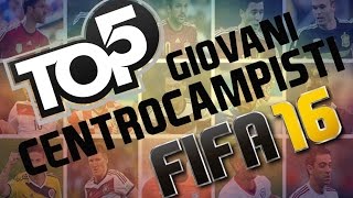 I MIGLIORI GIOVANI CENTROCAMPISTI SU FIFA 16 WZWJACKSON [upl. by Eloken]