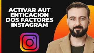 Cómo habilitar la autenticación de dos factores en Instagram [upl. by Ihcehcu]