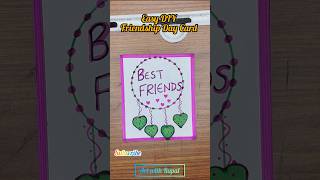 Friendship card shorts artandcraft shortvideo [upl. by Llewellyn]