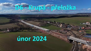 D6  Krupá  přeložka  únor 2024 [upl. by Joline]