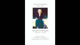 A Service of Thanksgiving for the Life of Margaret Pilkington [upl. by Yellah]