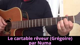 Le cartable rêveur Grégoire poème de Carl Norac en guitare voix Reprise  cover 2015 [upl. by Nidla154]