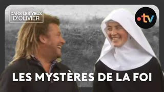 Dans les yeux dOlivier  Les mystères de la foi [upl. by Lemay]