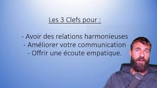 Techniques de Communication Empathique et CNV  Psychologie👂3 Clefs pour Améliorer ses Relations [upl. by Aynodal212]