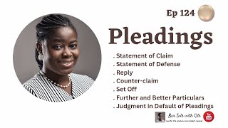 Pleadings  Bar Talk with Ola  Episode 124 [upl. by Hewes]