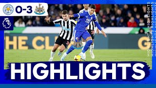 Foxes Beaten By Newcastle  Leicester City 0 Newcastle United 3  Premier League Highlights [upl. by Robet]