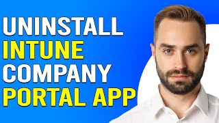 How To Uninstall Intune Company Portal App How To Delete amp Remove Intune Company Portal App [upl. by Latsirk326]