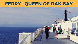 Passage on ferry QUEEN OF OAK BAY Horseshoe Bay  Departure Bay BC Ferries [upl. by Lahey]