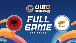 3RD PLACE GAME  Albania v Cyprus  Full Basketball Game  FIBA U18 Womens EuroBasket 2024 Div C [upl. by Koblick447]