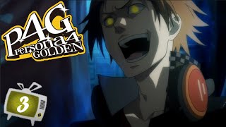 Persona 4 Golden Max Social Links Prologue Part 3  A Cry for Excitement [upl. by Launam]