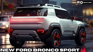 NEW LOOK  2025 Ford Bronco Sport Official Reveal  FULL Review [upl. by Inwat]