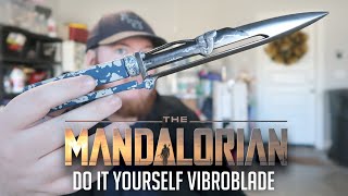 Do It Yourself The Mandalorian Vibroblade Build [upl. by Elga]