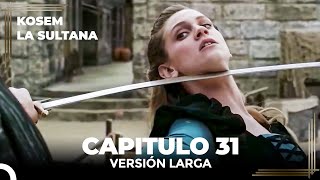 Kosem La Sultana  Capítulo 31 Versión Larga [upl. by Airogerg662]