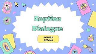 Tugas Bahasa Inggris Wajib Caption Dialogue [upl. by La Verne]