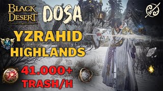 BDO  Succession Dosa  Yzrahid Highlands PvE Combo amp Addons  Lv2 Scroll  Agris 41000 H [upl. by Junko]