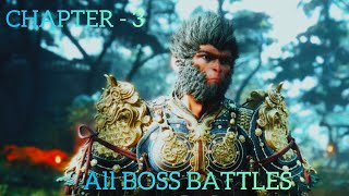 Black myth  Wukong 4K HDR 60 FPS  CHAPTER 3  All boss battles [upl. by Ventura]