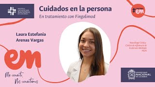 Conexiones EM Cuidados en la persona en tratamiento con Fingolimod [upl. by Dachi]