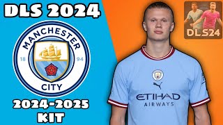 DLS 2024 CUSTOM KIT INPUT  MANCHESTER CITY FC KIT 20242025 😎  DREAM LEAGUE SOCCER 2024 [upl. by Aneez517]