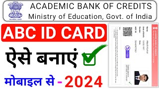 ABC ID Kaise Banaye  abc id card kaise banaye 2024  how to create abc id card abc id kaise banaen [upl. by Notluf]