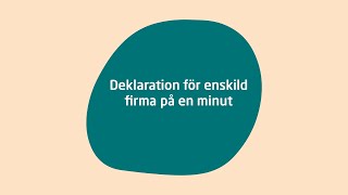 Deklaration för enskild firma [upl. by Hahnke]