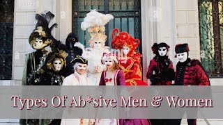 Types Of Absive Men amp Women npd narcissist [upl. by Colley277]