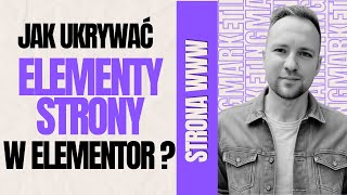 Jak ukryć elementy strony na urządzeniu mobilnym w Elementor Wordpress [upl. by Neall]