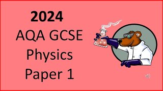 2024 AQA GCSE Physics Triple Paper 1 Revision  Wednesday 22nd May 2024 [upl. by Carey]