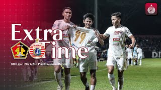 Extra Time Persik vs Persija Kebersamaan Manajemen amp Skuad Persija Meraih Kemenangan Penuh Haru [upl. by Tiphanie]