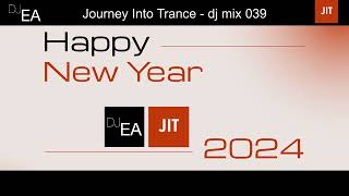 Ultimate EndofYear amp New Years Eve Trance DJ mix 2023  Journey Into Trance 039 by DJ EA uk [upl. by Gomer]