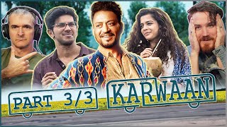 KARWAAN MOVIE REACTION Part33  Irrfan Khan  Dulquer Salmaan [upl. by Aes351]