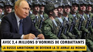 Avec 24 millions d’hommes de combattants la Russie ambitionne à devenir la 2e armée au monde [upl. by Tihor]