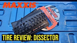 Maxxis Dissector Review  Is this the Unicorn tire [upl. by Liz]