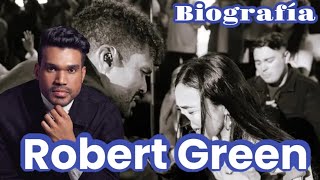 biografía Robert Green [upl. by Eellehs]