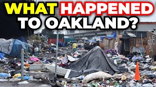 How Oakland California Got Ruined [upl. by Hanad]