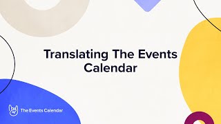 Translating The Events Calendar [upl. by Bellaude920]