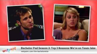 Bachelor Pad Season 2 Top Three Reasons Were on Team Jake [upl. by Lynch]