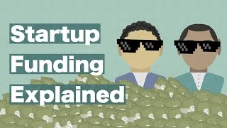 Startup Funding Explained Everything You Need to Know [upl. by Aikmat890]