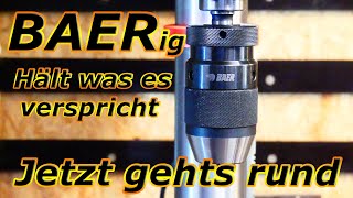 BAER  Bohrfutter für Säulenbohrmaschine Habe es gründlich getestet Seid gespannt  Outtakes 😎 [upl. by Seko]