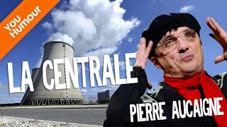 PIERRE AUCAIGNE  Bosser à la centrale nucléaire [upl. by Minabe]