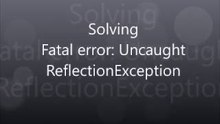 Uncaught exception ReflectionException with message Class config does not exist [upl. by Uhsoj569]