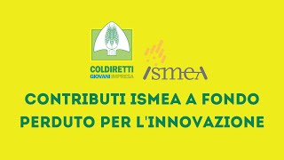 Fondo Innovazione agricoltura 2023 ISMEA  Focus sui giovani agricoltori  incentivi a fondo perduto [upl. by Aicilla]