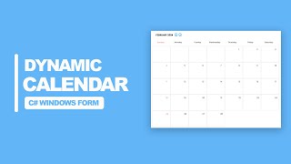 Create a Dynamic Calendar in C Windows Form [upl. by Clementis70]