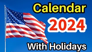 2024 Calendar with Holidays  Calendar 2024  US Calendar 2024  United States 2024 Calendar  2024 [upl. by Mauldon253]