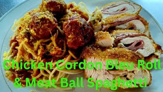 CORDON BLEU CHICKEN ROLLS AND MEAT BALL SPAGHETTI cordonbleu cordonbleu spaghetti [upl. by Anail]