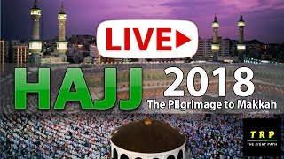 Hajj2018 Live HD  الحج 1439 هـ البث المباشر  Pilgrimage to Makkah Live  Meena Live  Arafat Live [upl. by Karoline]