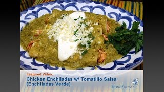 Chicken Enchiladas with Tomatillo Salsa Enchiladas Verde [upl. by Hamburger]