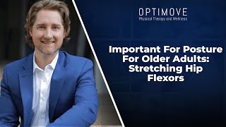 Important For Posture For Older Adults Stretching Hip Flexors [upl. by Eiclek]