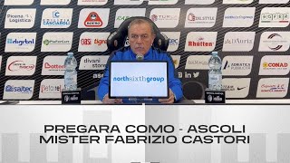 Mister Fabrizio Castori  Pregara ComoAscoli  Ascoli Calcio [upl. by Golda]