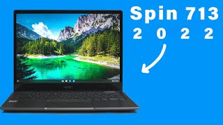 Acer Chromebook Spin 713 2022 Review  Is it worth it [upl. by Aierbma]