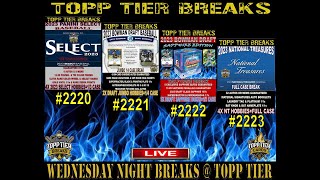 WEDNESDAY NIGHT BREAKS  TOPP TIER  SELECT 2220  BOWMAN DRAFT 2221  SAPPHIRE 2222  NT 2223 [upl. by Enneibaf]